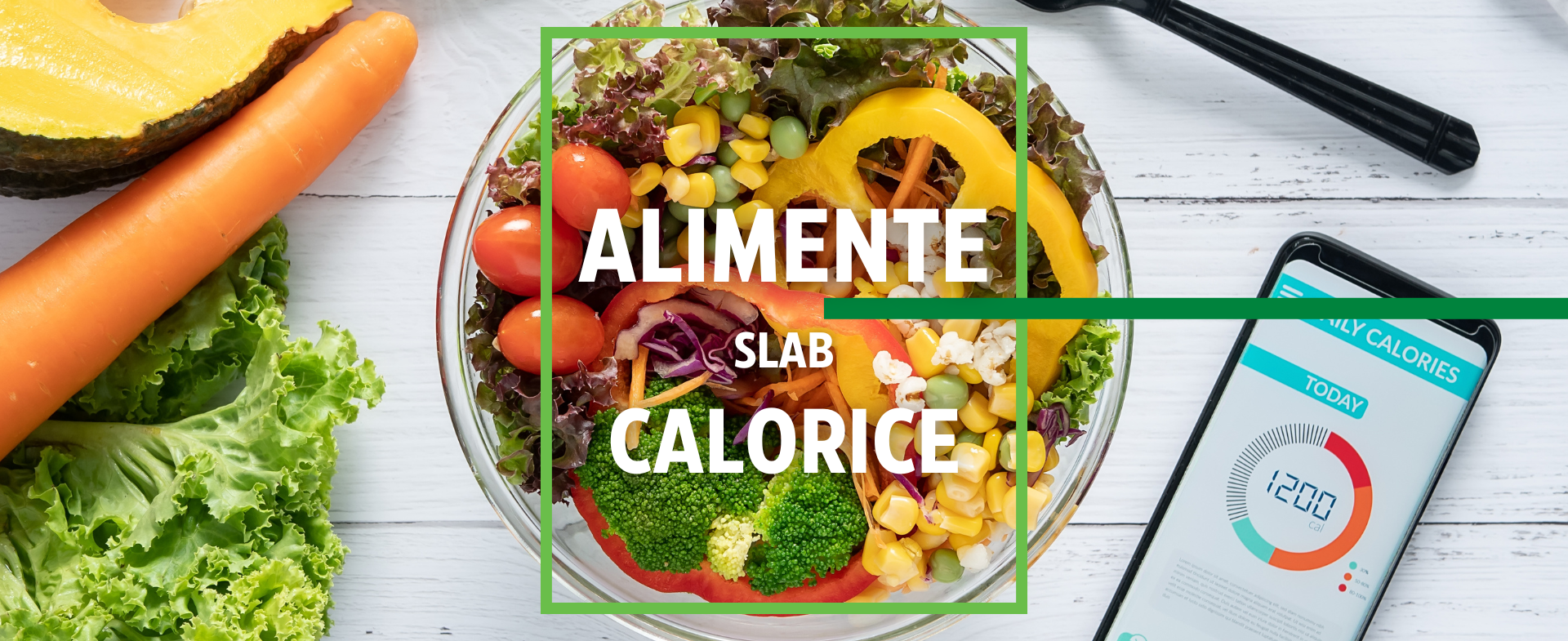 Mâncare cu puține calorii: Ghid complet de alimente slab calorice pentru o dietă echilibrată