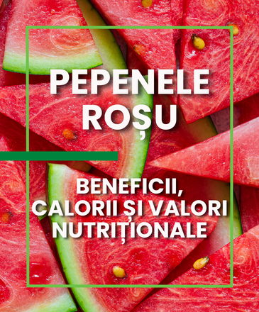 Pepenele roșu: beneficii, calorii și valori nutriționale