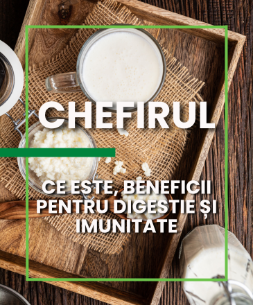 Chefirul: ce este, beneficii pentru digestie și imunitate