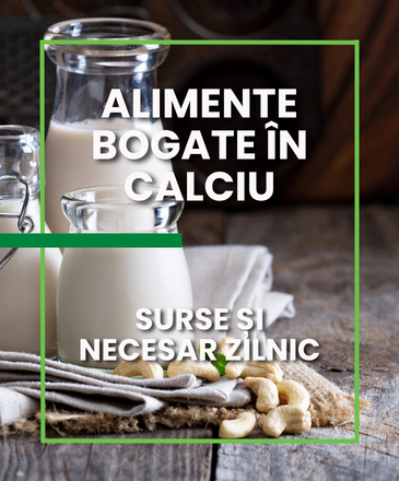 Alimente bogate în calciu: surse și necesar zilnic